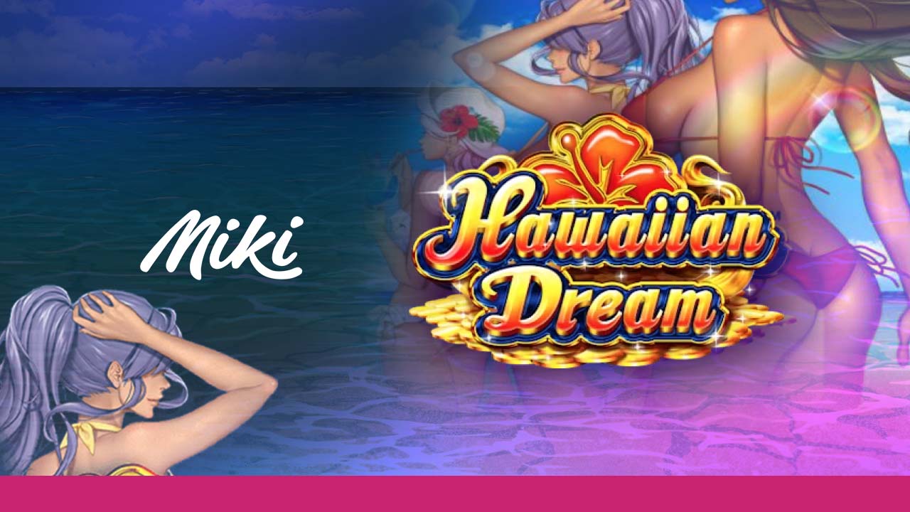 オンラインカジノスロット・Hawaiian Dream